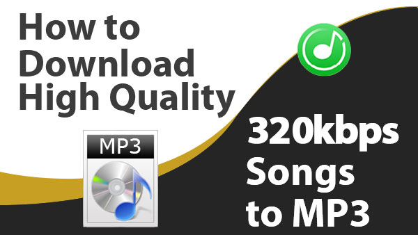 download mp3 songs 320kbps